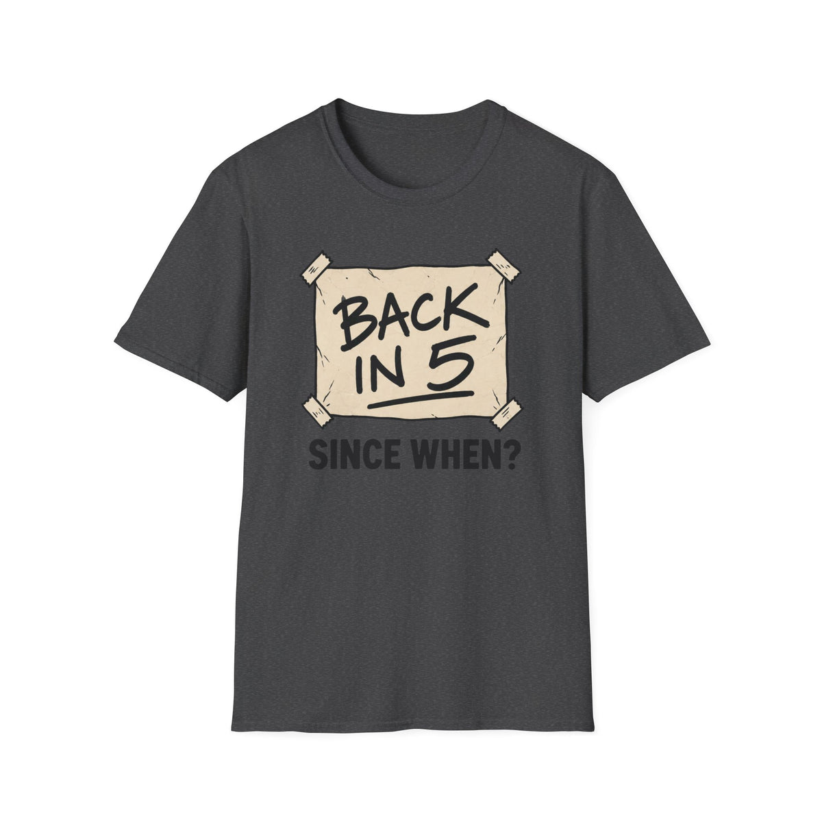 Back In 5 T-Shirt