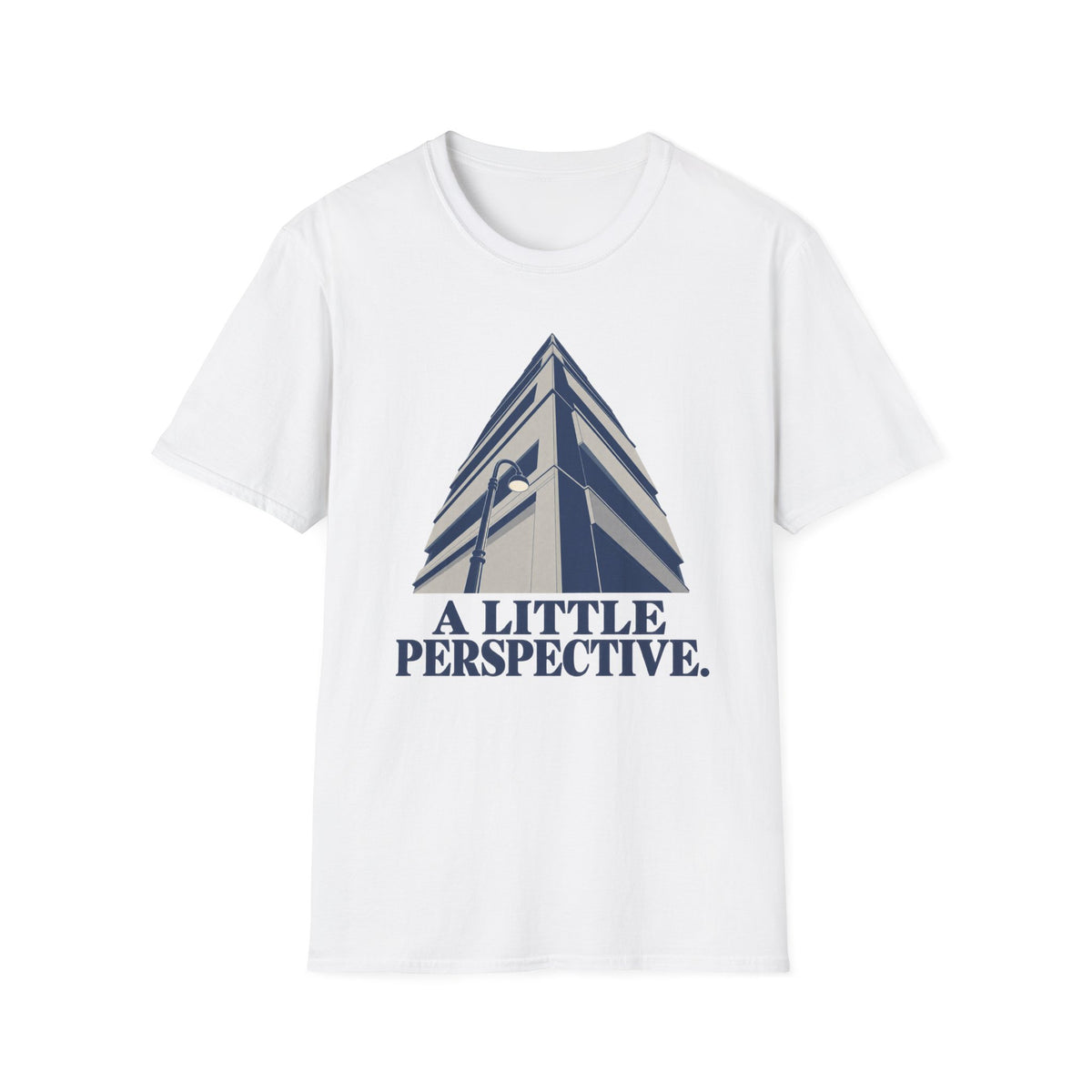 A Little Perspective T-Shirt