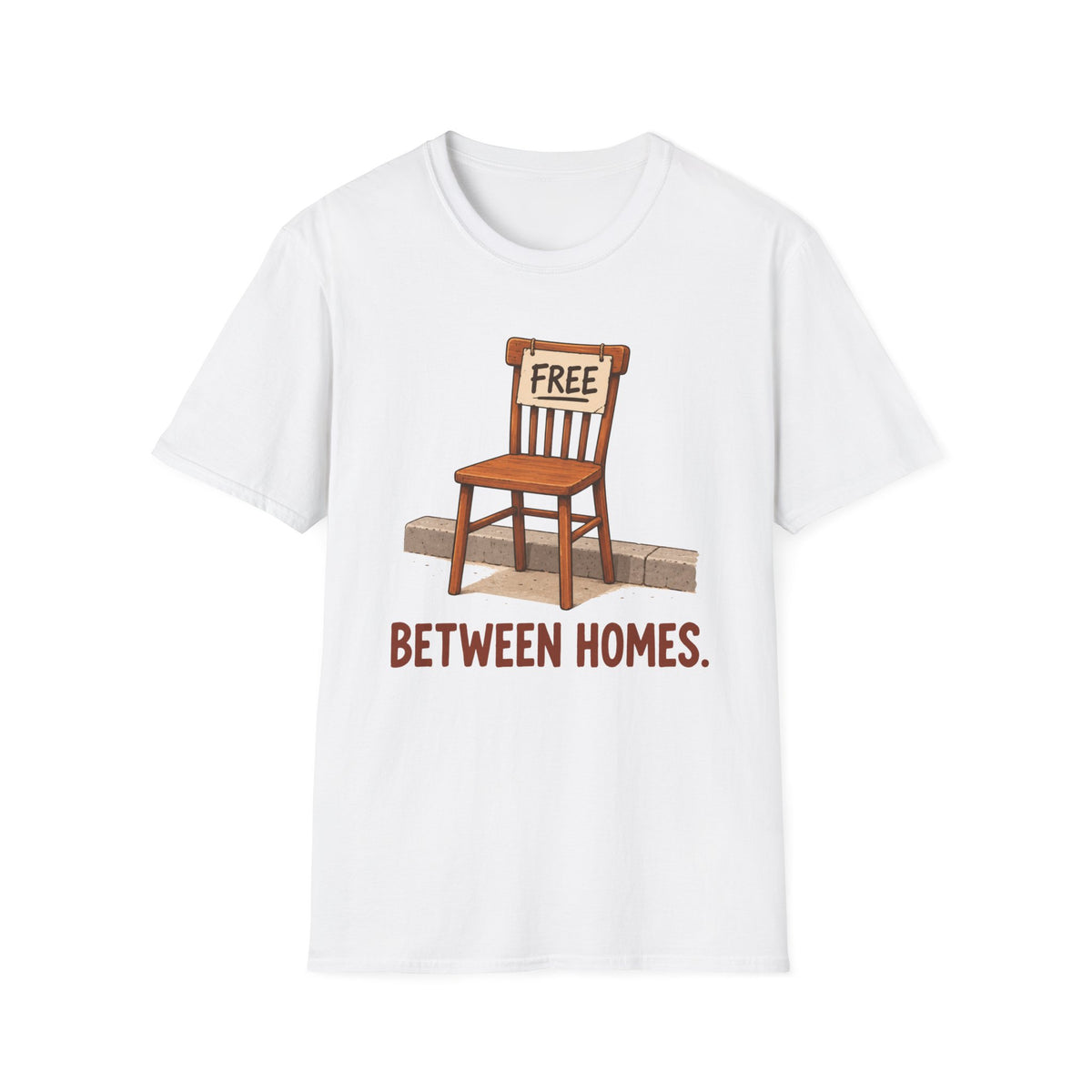 Free Between Homes T-Shirt