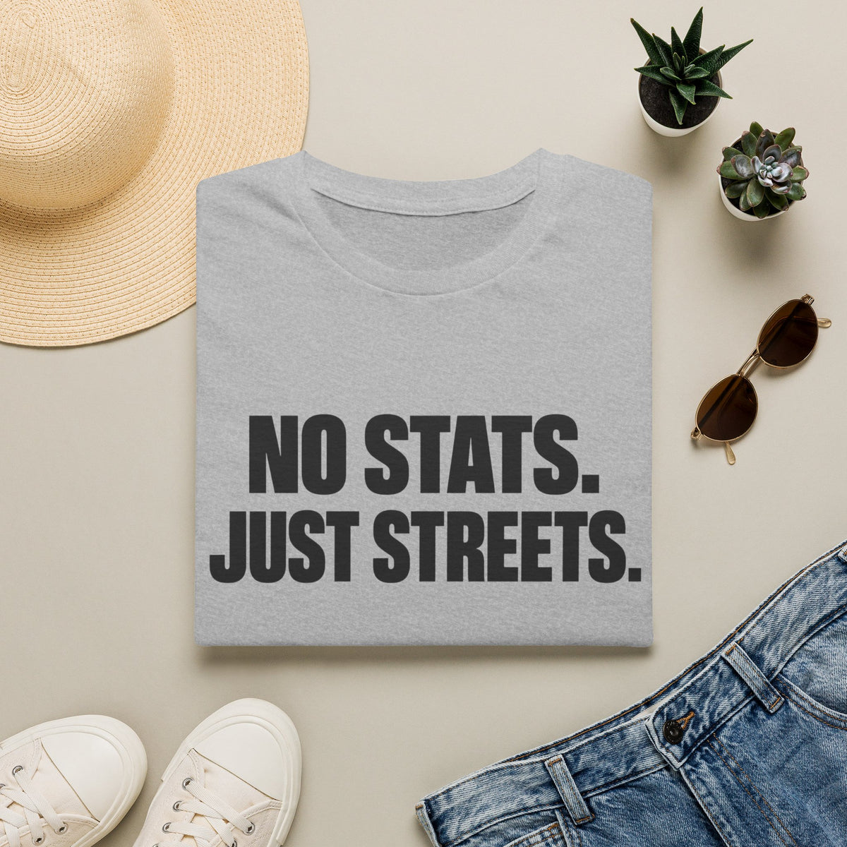 No Stats. Just Streets T-Shirt