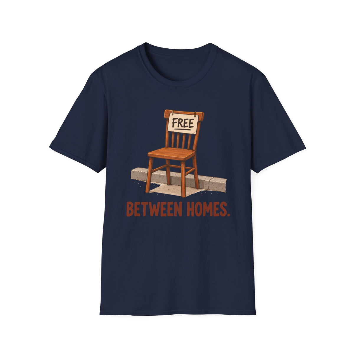 Free Between Homes T-Shirt