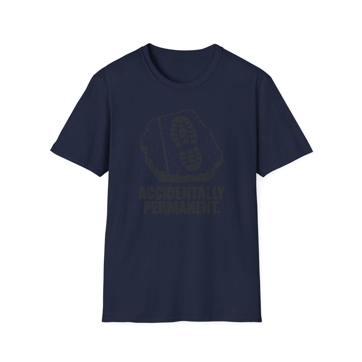 Accidentally Permanent T-Shirt