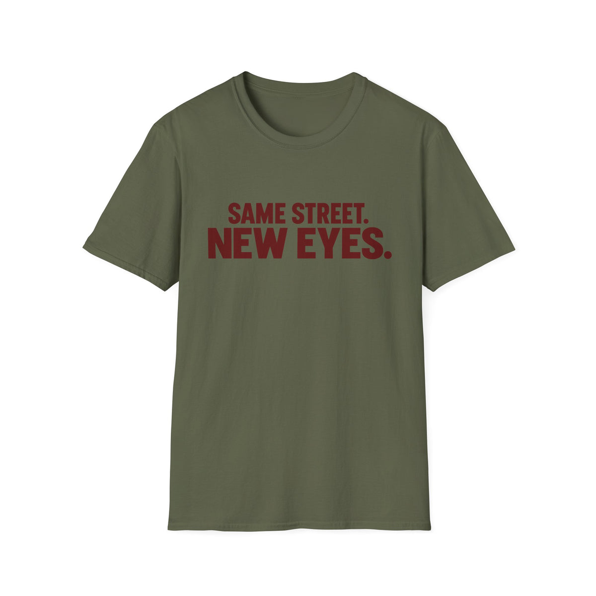 Same Street New Eyes T-Shirt
