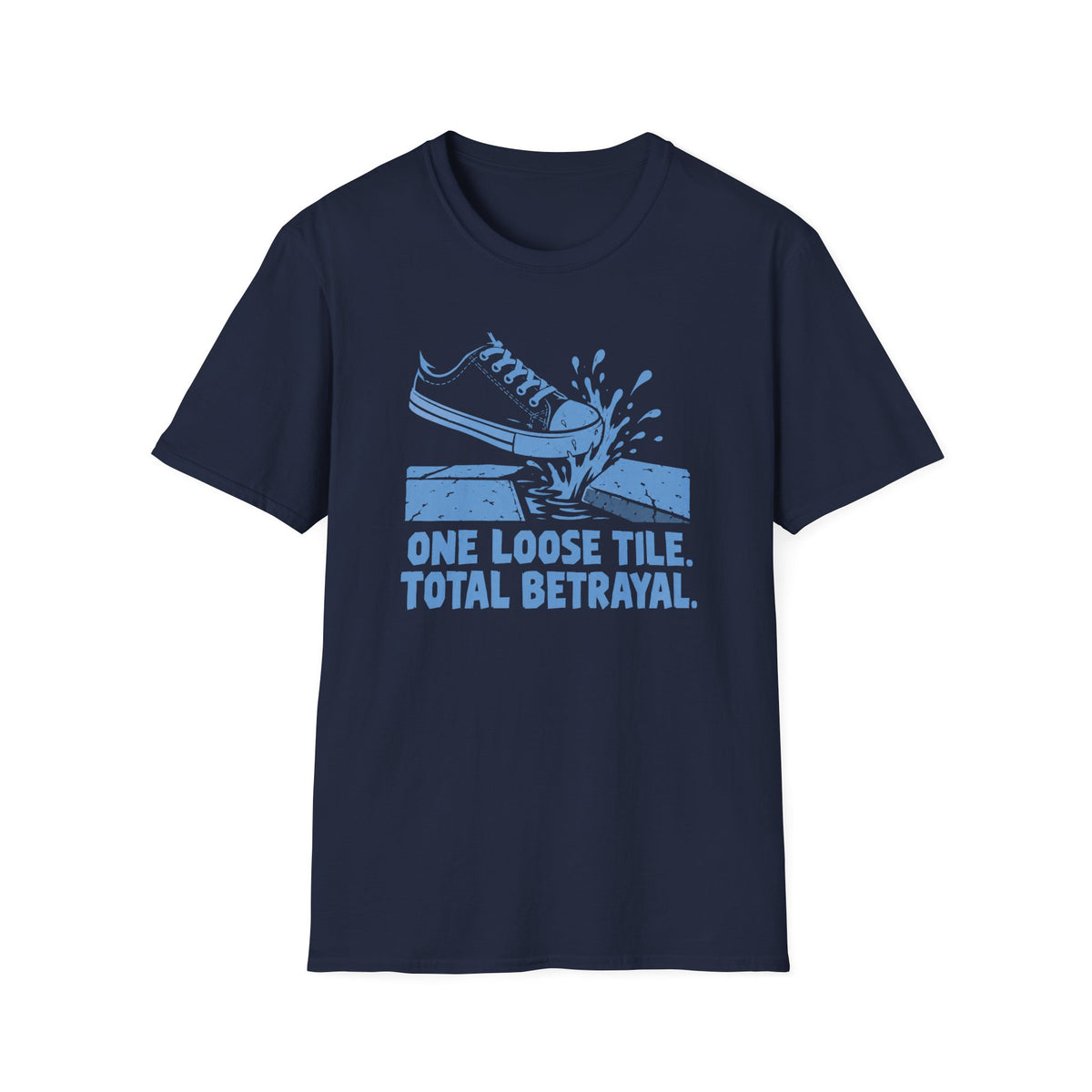 One Loose Tile. Total Betrayal T-Shirt