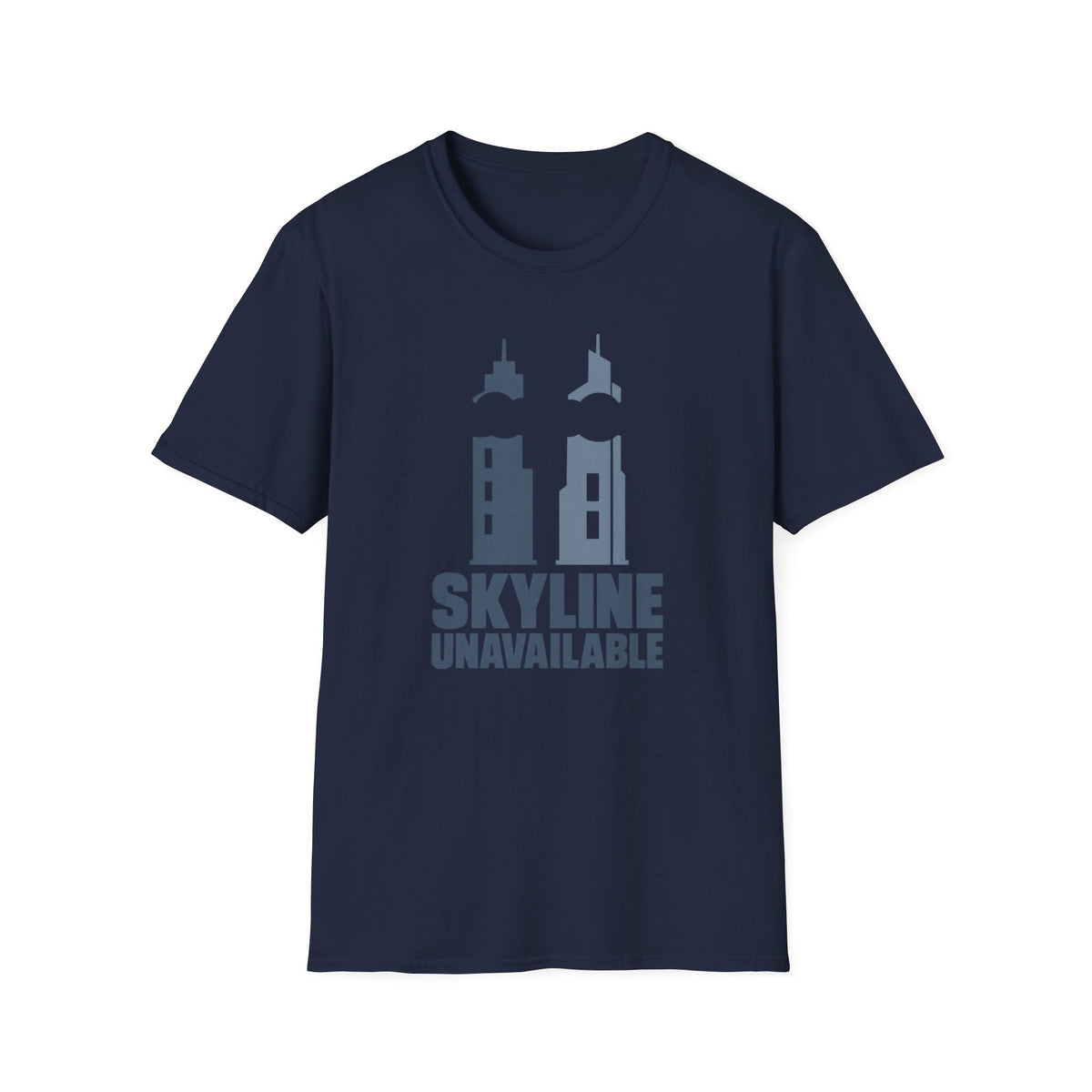 Skyline Unavailable T-Shirt