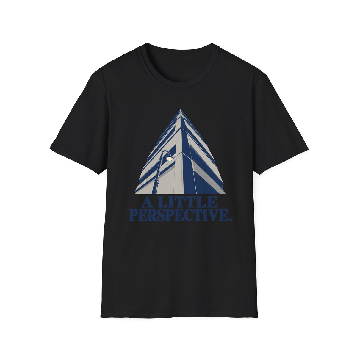 A Little Perspective T-Shirt