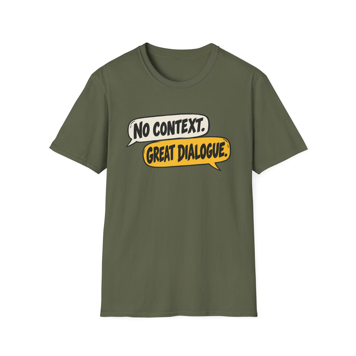 No Context T-Shirt
