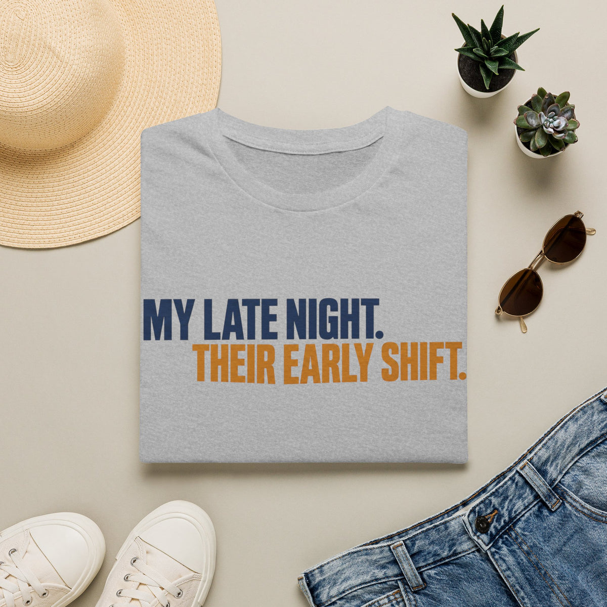 My Late Night Their Early Shift T-Shirt