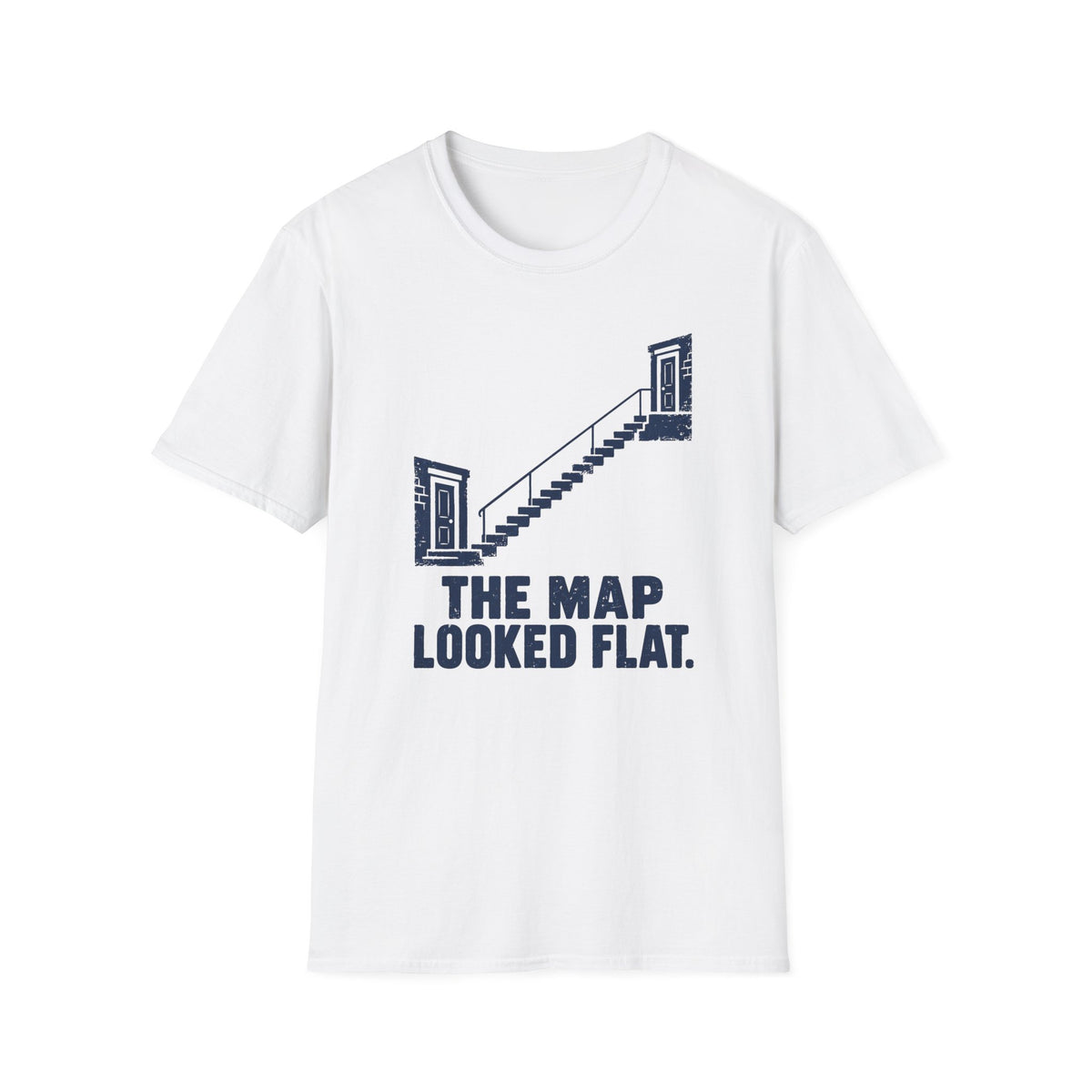 The Map Looked Flat T-Shirt