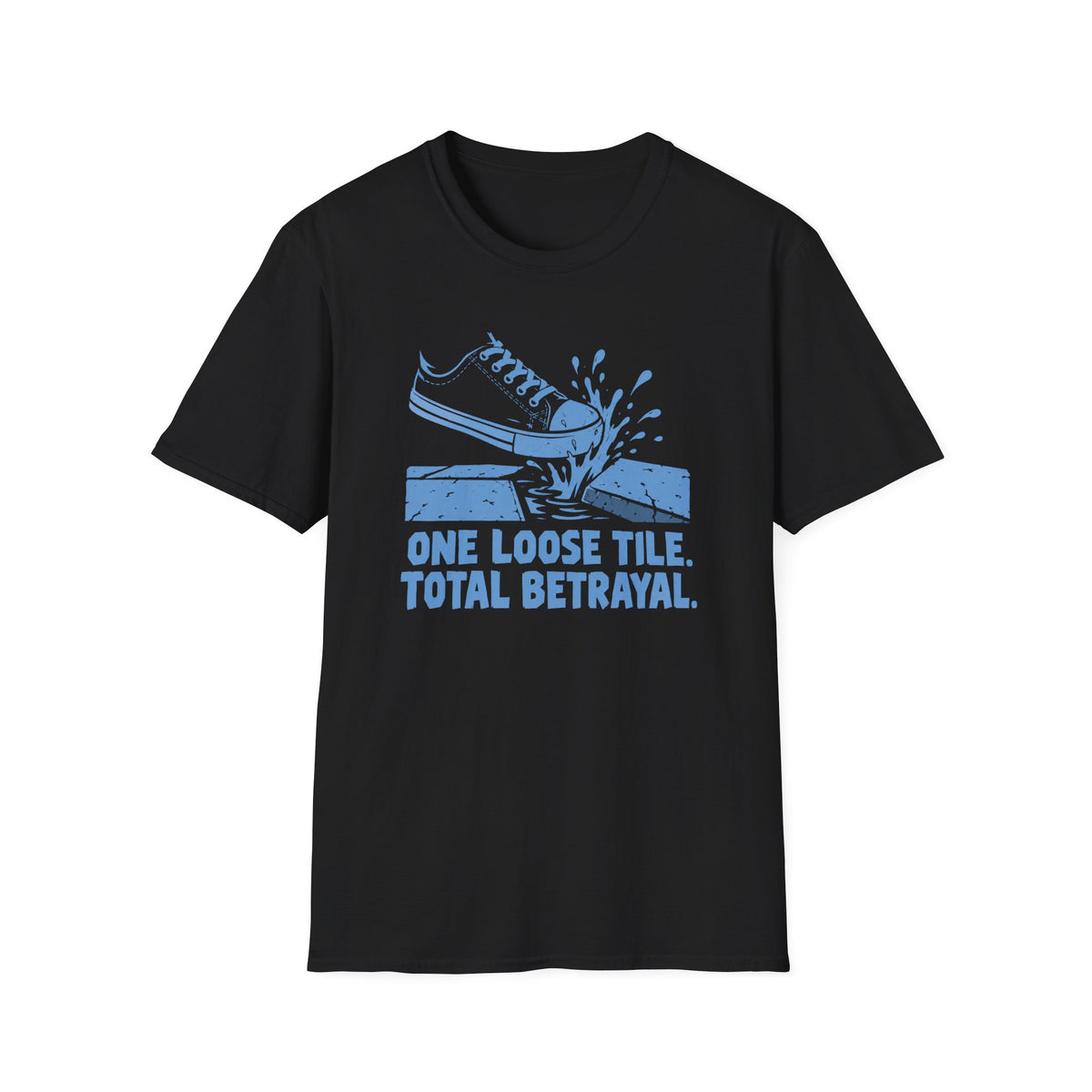 One Loose Tile. Total Betrayal T-Shirt