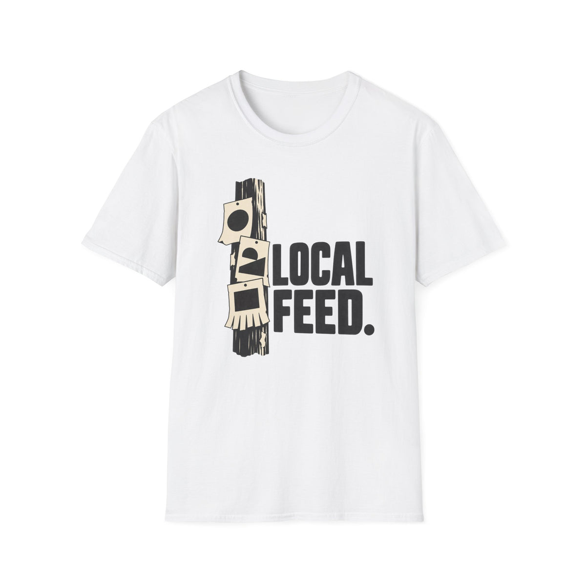 Local Feed T-Shirt