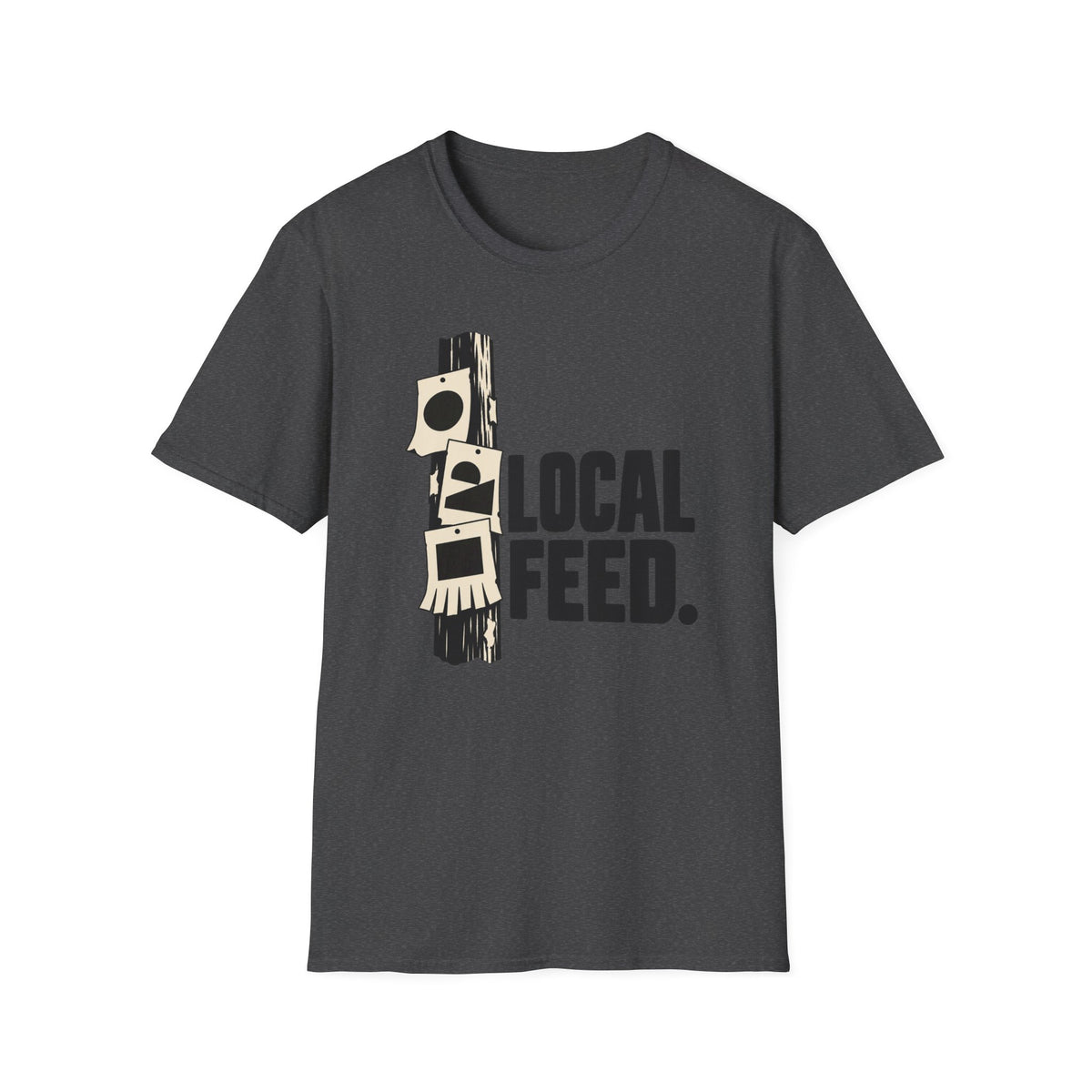 Local Feed T-Shirt