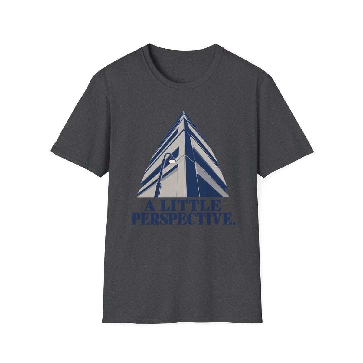 A Little Perspective T-Shirt