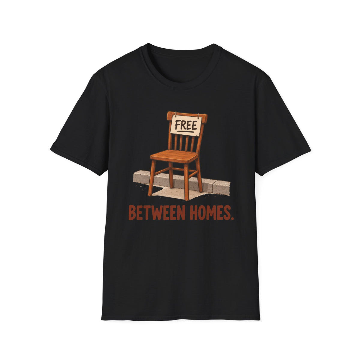 Free Between Homes T-Shirt