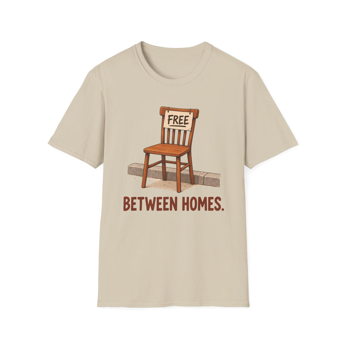 Free Between Homes T-Shirt